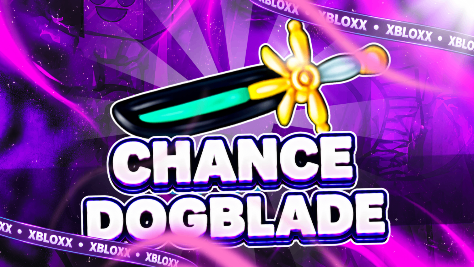 [⭐] CHANCE DE DOGBLADE [🍀 SORTE]